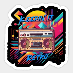 Keepin' it Retro Sticker